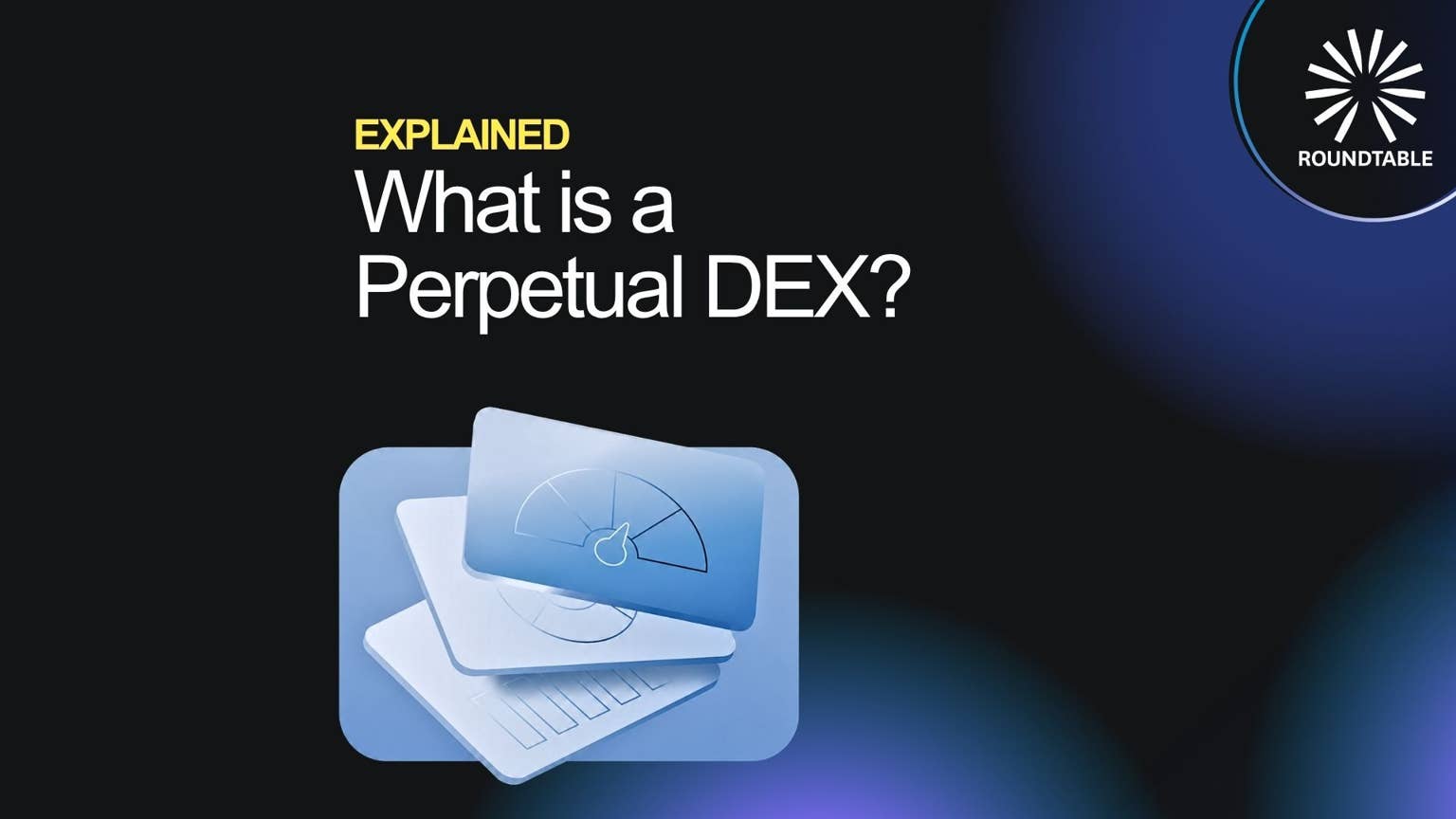 Understanding Perpetual DEX: A Comprehensive Overview